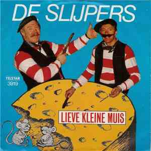 De Slijpers - Lieve Kleine Muis