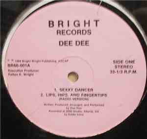 Dee Dee  - Sexxy Dancer / Lips, Hips, And Fingertips