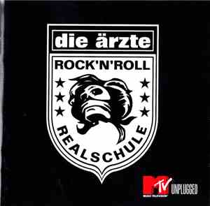 Die Ärzte - Unplugged - Rock'n'Roll Realschule