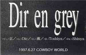 Dir en grey - 1997.6.27 Cowboy World