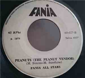 Fania All Stars -  Peanuts (The Peanut Vendor) / Juan Pachanga