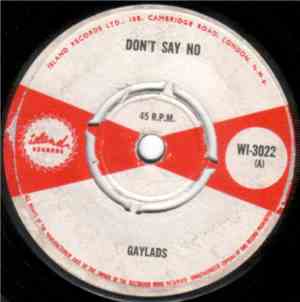 Gaylads / Sonny Burke - Don't Say No / You Rule My Heart
