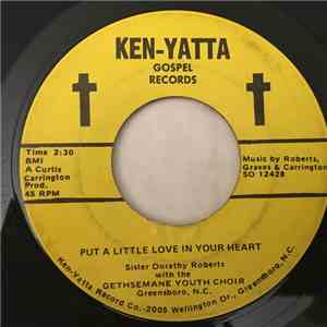 Gethsemane Youth Choir - Put A Little Love In Your Heart / Every Day And Ev ...
