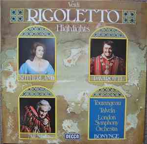 Giuseppe Verdi, Sherrill Milnes, Joan Sutherland, Luciano Pavarotti, The Lo ...