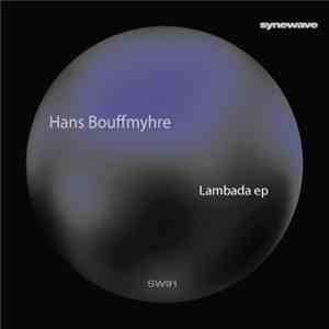Hans Bouffmyhre - Lambada EP