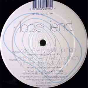 Hopefiend - Fly Hard Go High