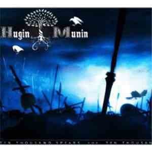 HUGIN MUNIN - Ten Thousand Spears For Ten Thousand Gods