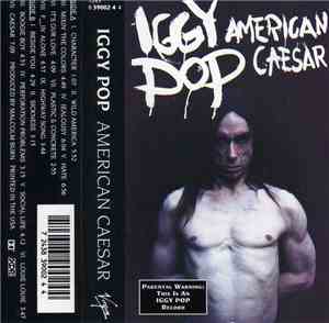 Iggy Pop - American Caesar