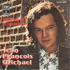Jean-Fraçois Michael - Yo Pienso En Ti (Je Pense A Toi)