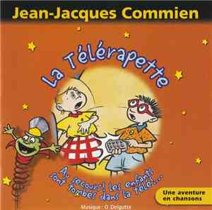 Jean-Jacques Commien - La Télérapette
