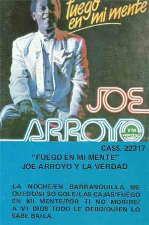 Joe Arroyo y la Verdad - Fuego En Mi Mente