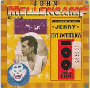 John Cougar Mellencamp - Jerry / Just Another Day