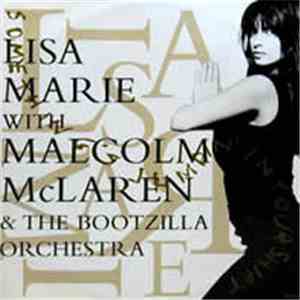 Lisa Marie With Malcolm McLaren And The Bootzilla Orchestra - Something's J ...