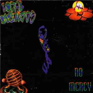 Local Maniacs - No Mercy