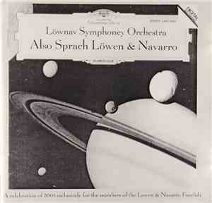 Lowen & Navarro - Also Sprach Lowen & Navarro (Opus 2001)