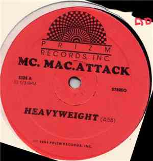 MC. Mac.Attack - Heavyweight