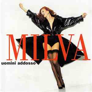 Milva - Uomini Addosso