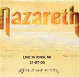 Nazareth  - Live In Ionia, Mi 31-07-00