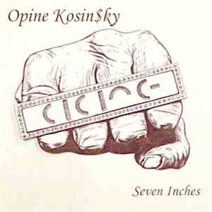 Opine Kosinsky - Seven Inches