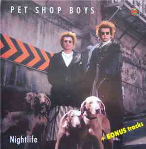 Pet Shop Boys - Nightlife + Bonus Tracks