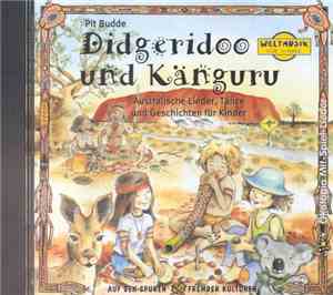 Pit Budde - Didgeridoo Und Känguru