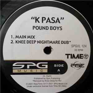 Pound Boys / Ice  / Lilu - K Pasa / Can't Get Over You / Little Girl