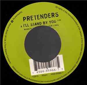 Pretenders - I'll Stand By You
