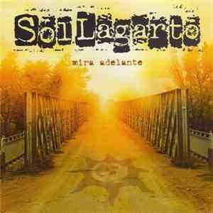 Sol Lagarto - Mira Adelante
