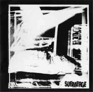 Submerge - Submerge