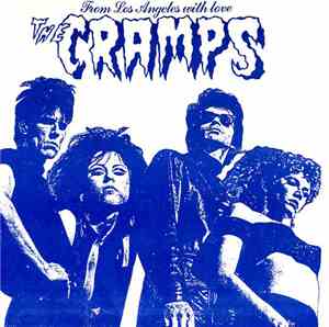 The Cramps - From Los Angeles With Love