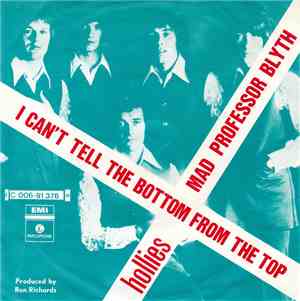 The Hollies - I Can't Tell The Bottom From The Top
