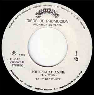 Tony Joe White - Polk Salad Annie