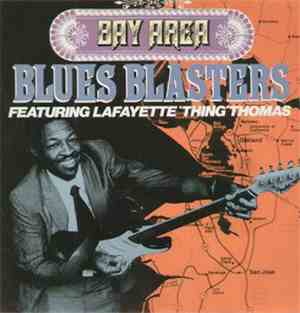 Various - Bay Area Blues Blasters Featuring Lafayette 