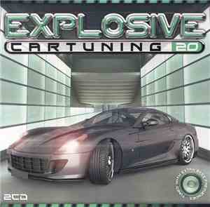Various - Explosive Car Tuning 20