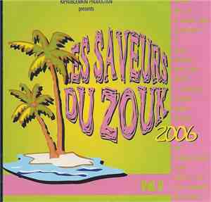 Various - Les Saveurs Du Zouk - 2006 - Vol. V