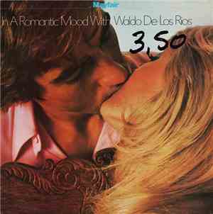 Waldo De Los Rios - In A Romantic Mood With Waldo De Los Rios