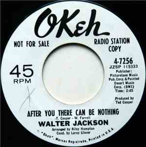 Walter Jackson - After You There Can Be Nothing