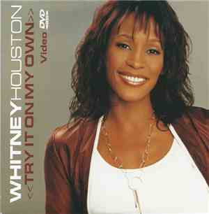 Whitney Houston - Try It On My Own (Video)