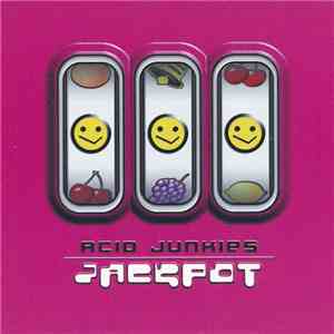 Acid Junkies - Jackpot