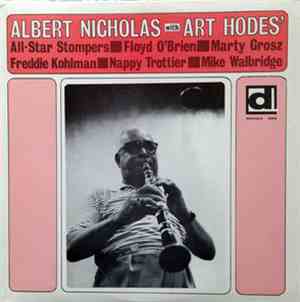 Albert Nicholas ,With Art Hodes - Albert Nicholas With Art Hodes' All-Star  ...