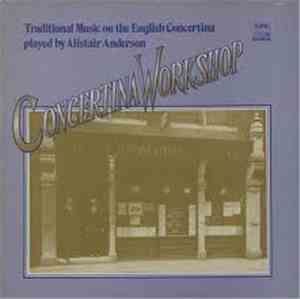 Alistair Anderson - Concertina Workshop