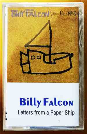 Billy Falcon - Letters From A Paper Ship