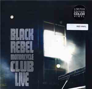 Black Rebel Motorcycle Club - 21225.00081 Live