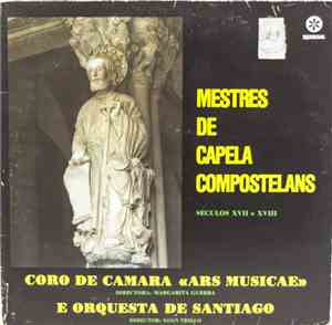 Coro De Camara > , Directora: Margarita Guerra E Orquesta De Santiago , Dir ...