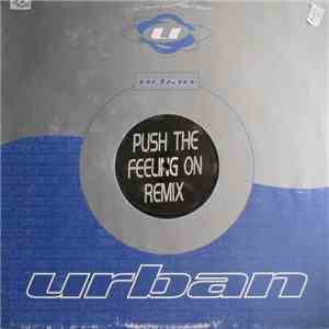 Deep Thought - Push The Feeling On (Remix)