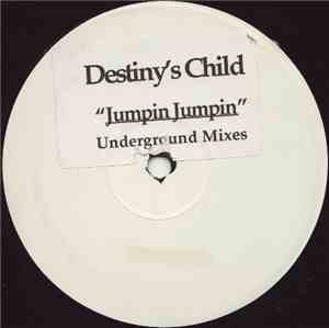 Destiny's Child - Jumpin' Jumpin' (Underground Mixes)