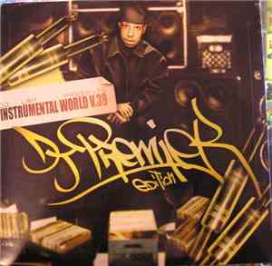 DJ Premier - Instrumental World V.39: DJ Premier Edition