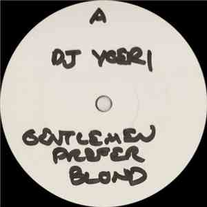DJ Yoeri - Gentlemen Prefer Blond