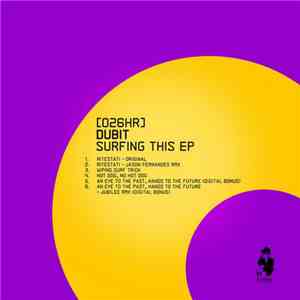 Dubit - Surfing This EP