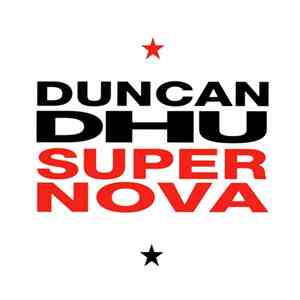 Duncan Dhu - Supernova